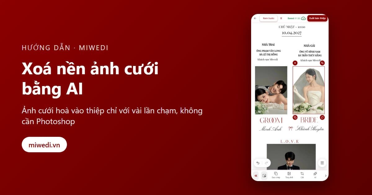 Cách xoá nền ảnh cưới bằng AI ngay trên thiệp cưới online